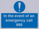 in-the-event-of-an-emergency-call-999~